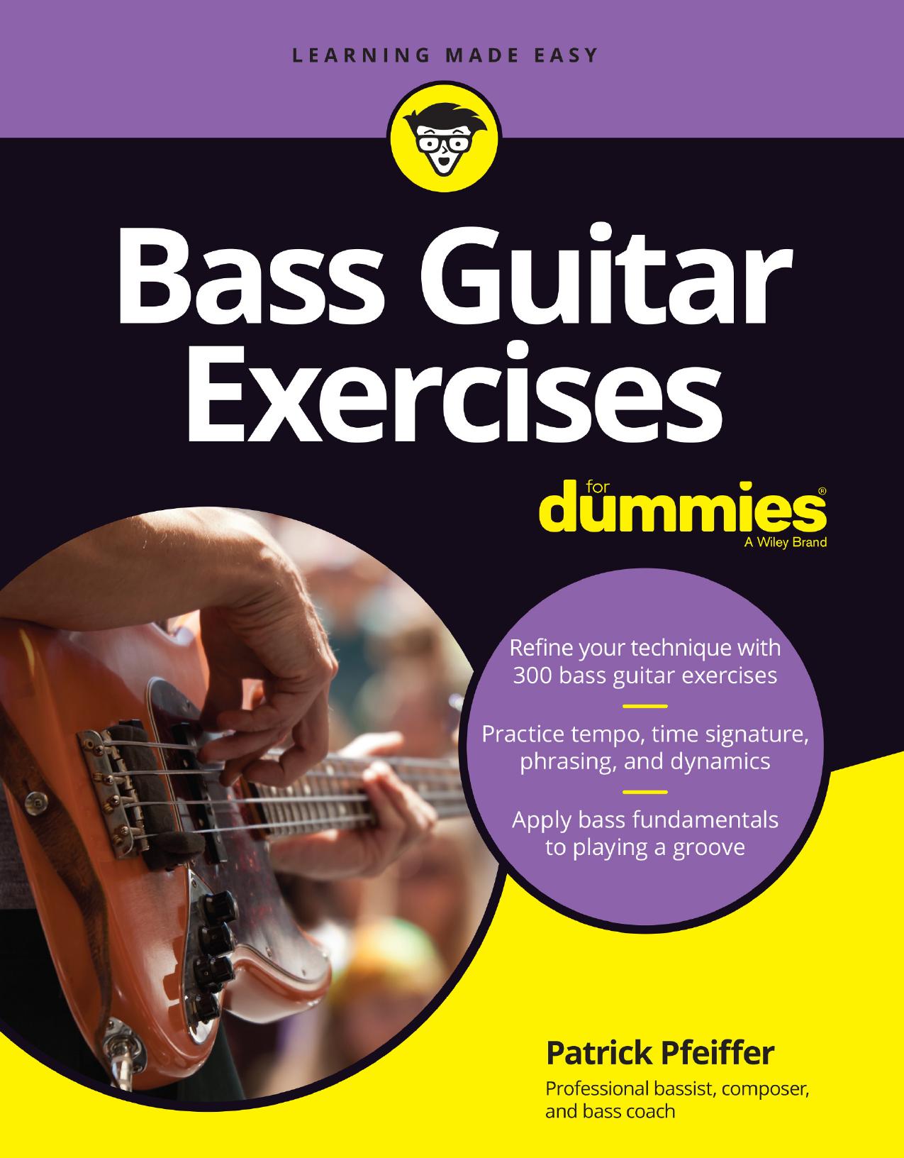 Bass Guitar Exercises For Dummies