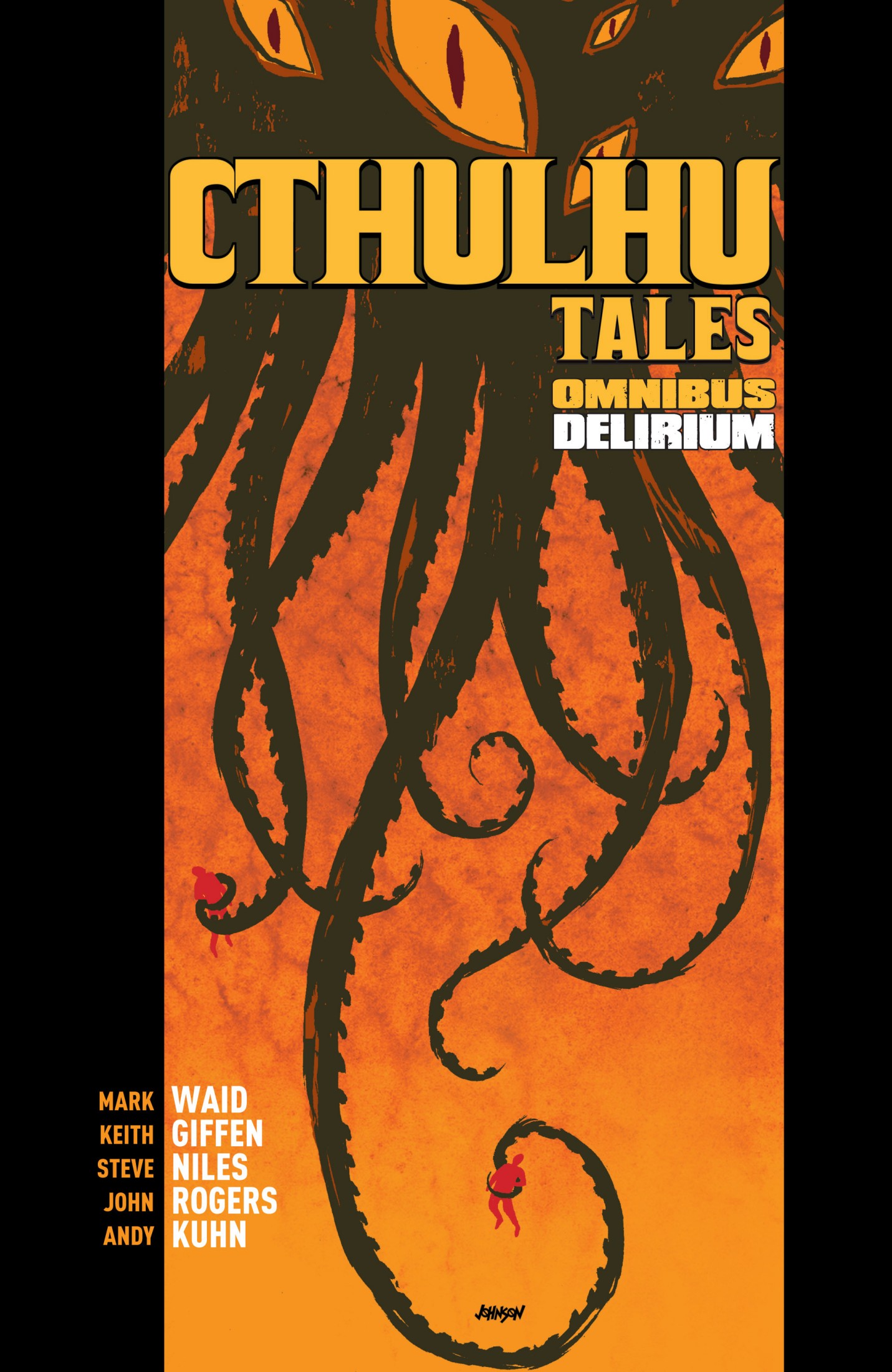Cthulhu Tales Omnibus: Delirium