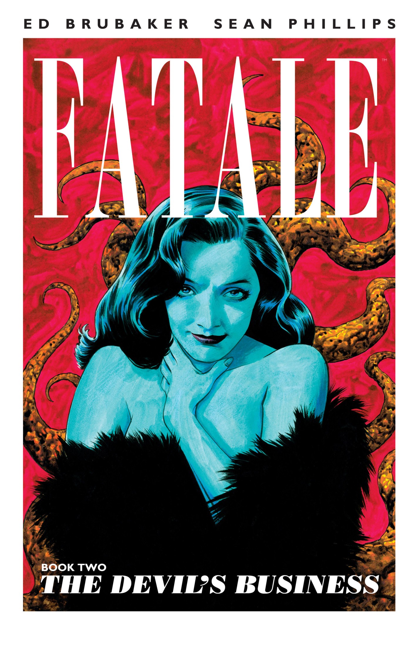 Fatale Vol. 02: The Devil's Business