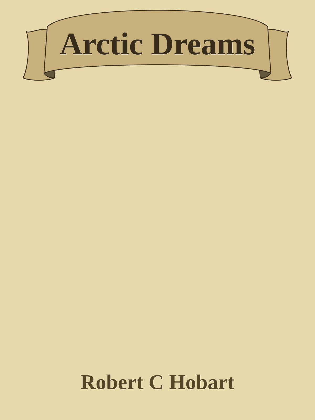 Arctic Dreams
