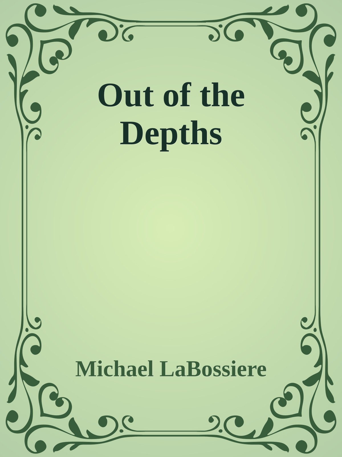 Out of the Depths