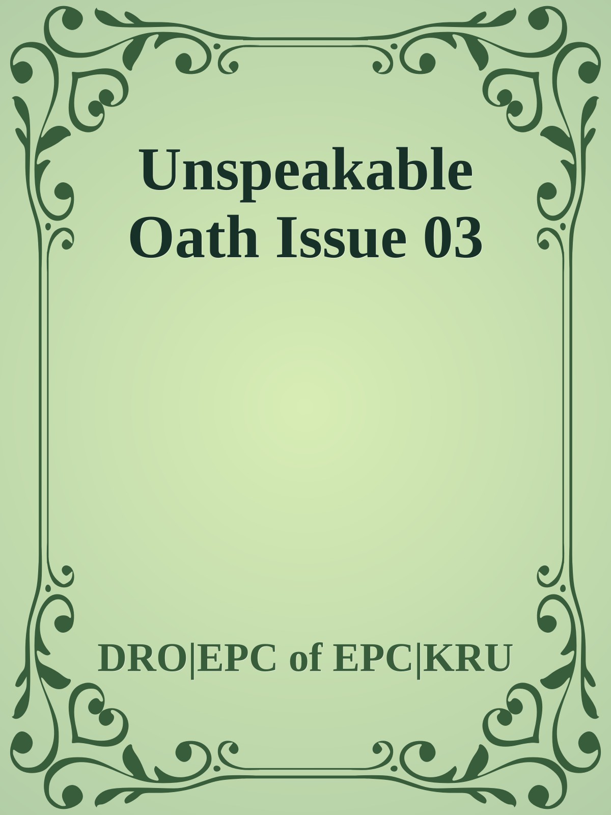 Unspeakable Oath Issue 03