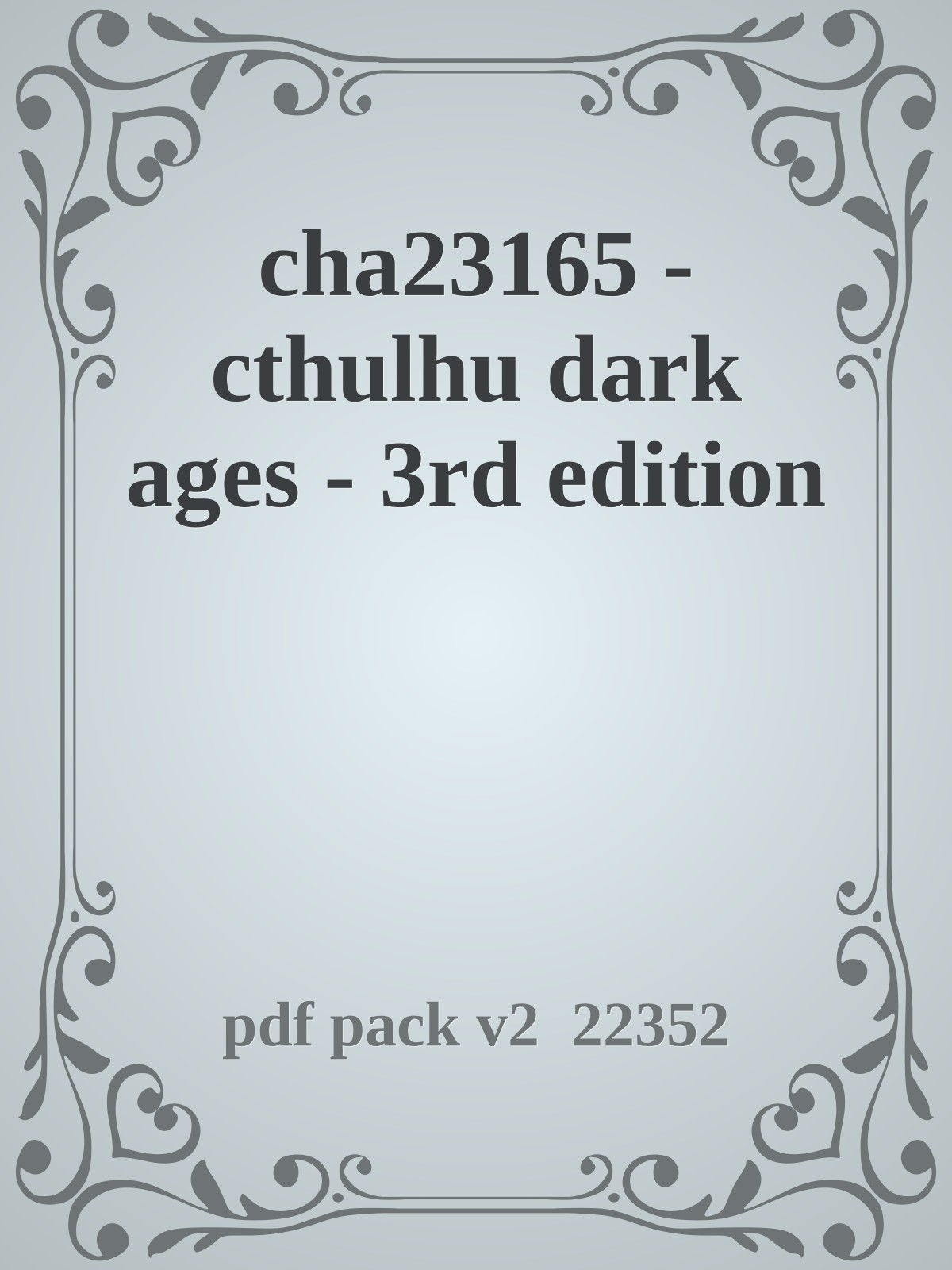 cha23165 - cthulhu dark ages - 3rd edition