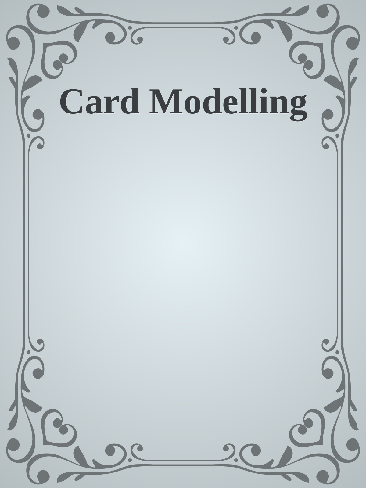 Card Modelling