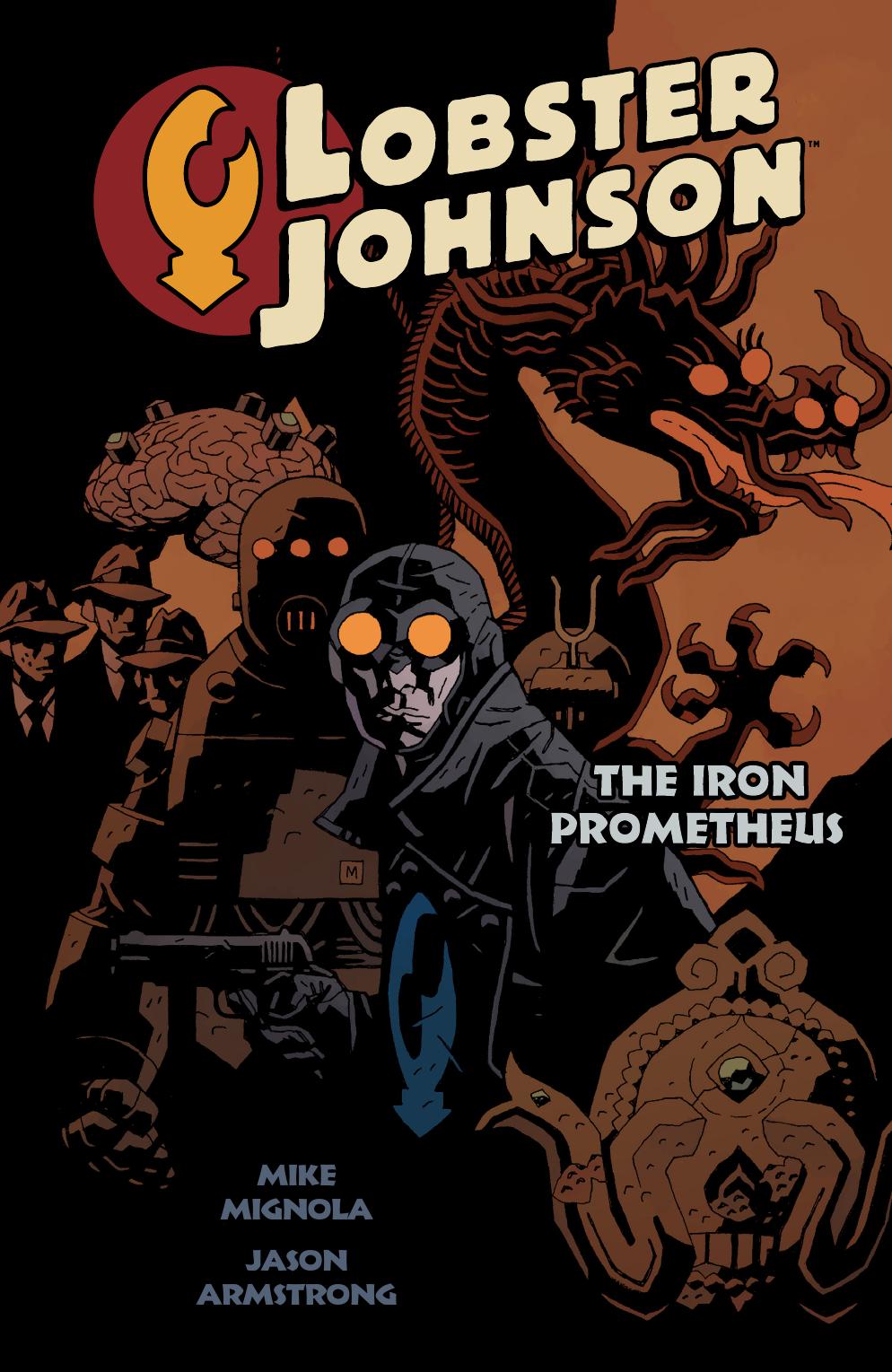 Lobster Johnson Volume 01: The Iron Prometheus