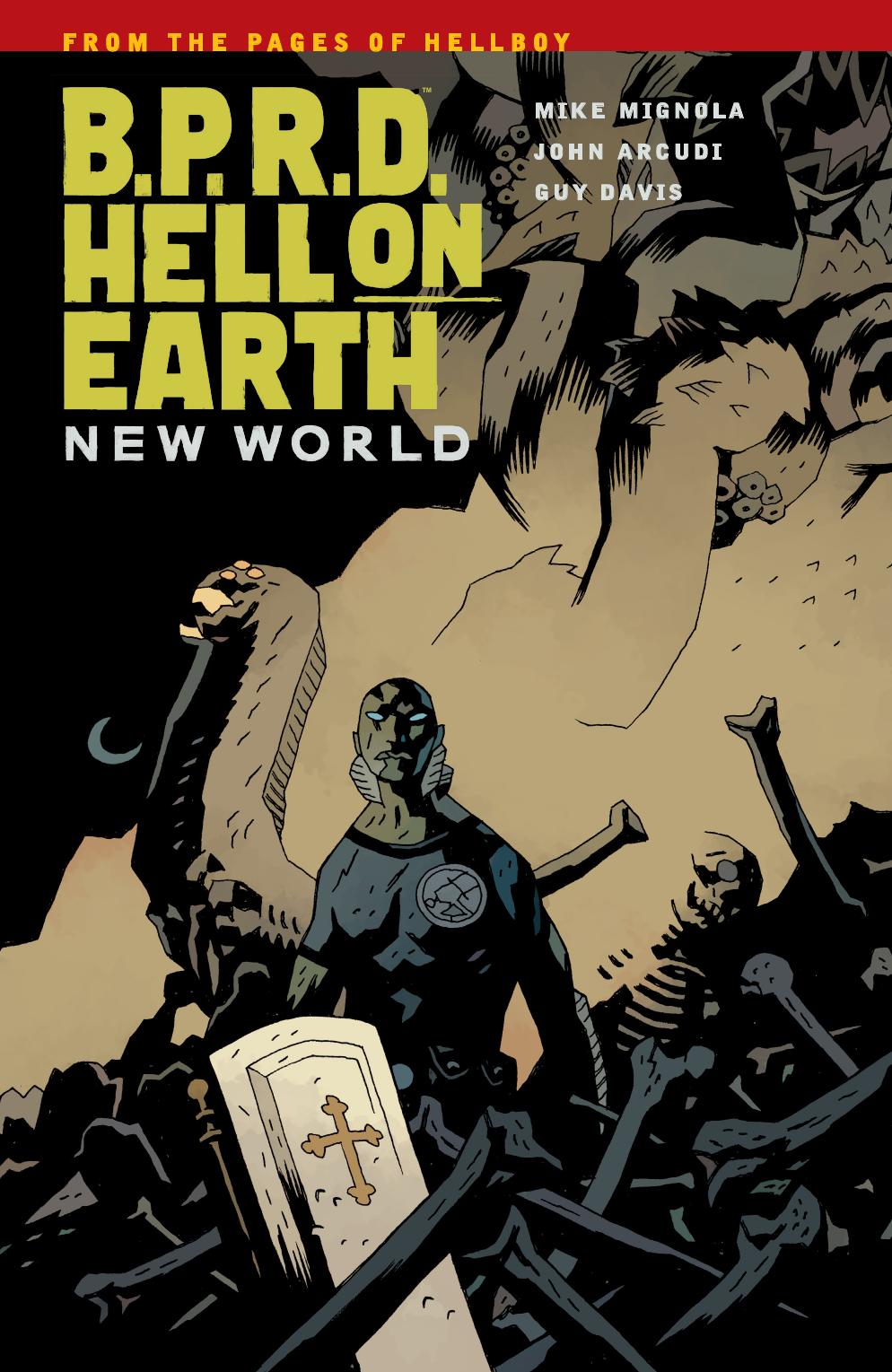 B.P.R.D. Hell on Earth Volume 01: New Earth
