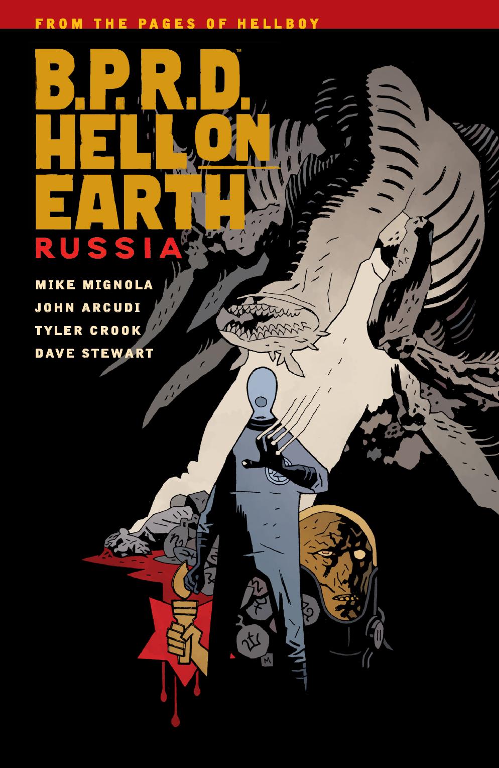 B.P.R.D. Hell on Earth Volume 03: Russia