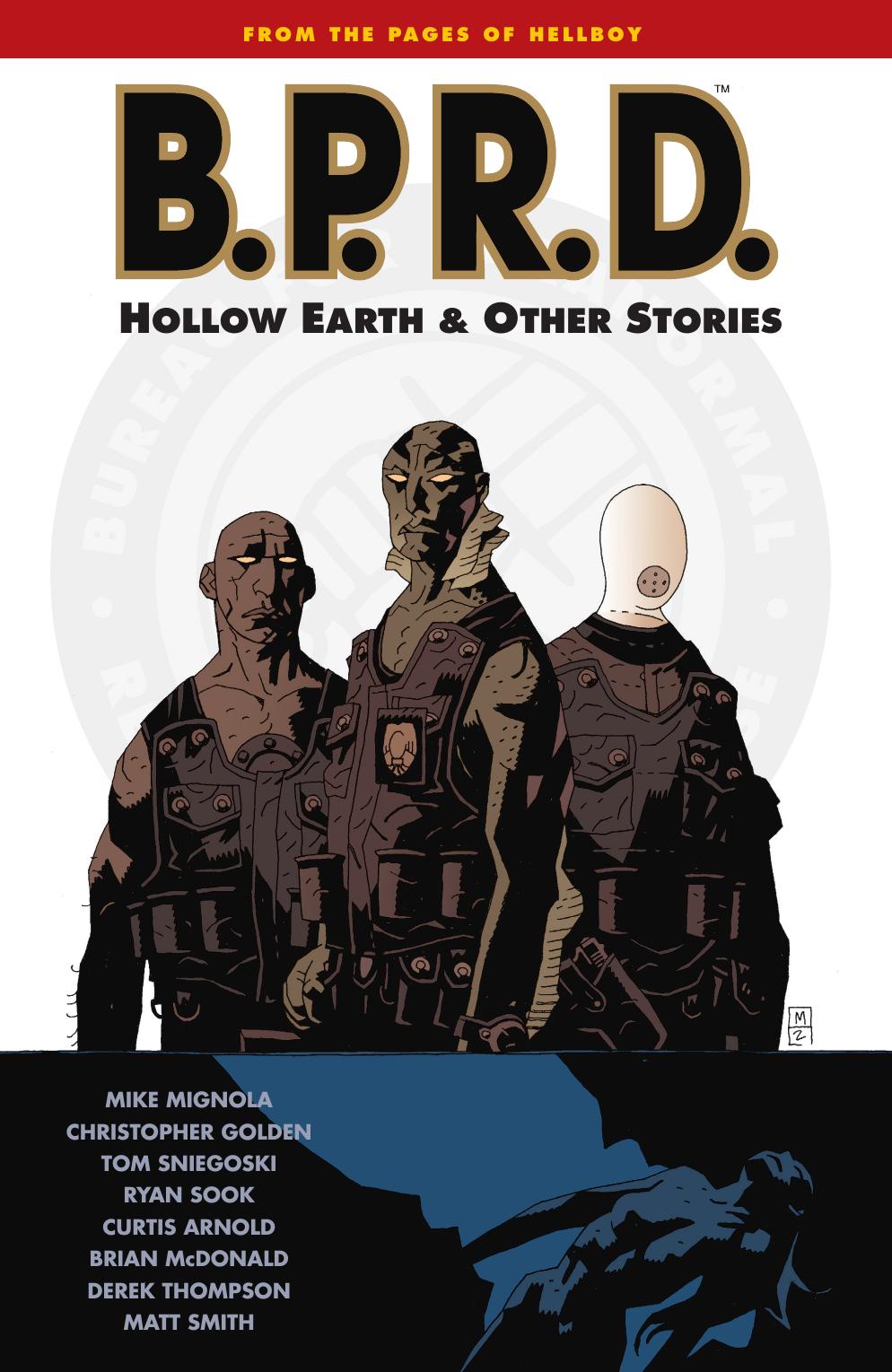 B.P.R.D. Volume 01: Hollow Earth And Other Stories
