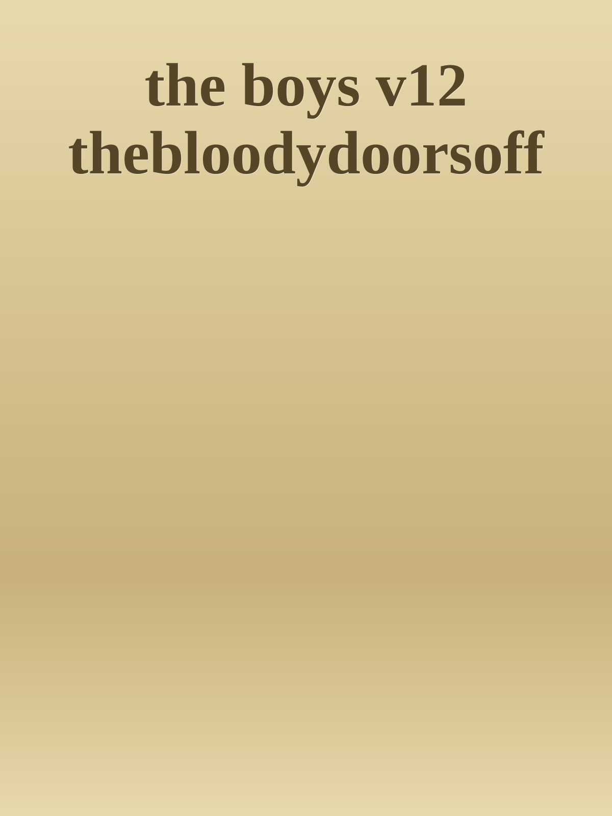 the boys v12 thebloodydoorsoff