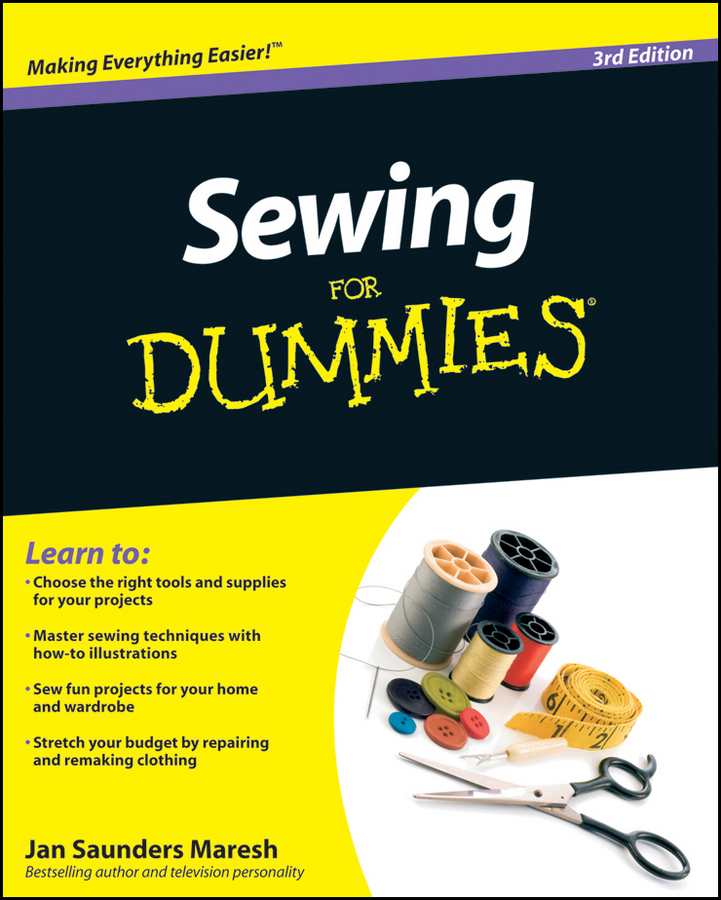 Sewing For Dummies, 3rd Edition