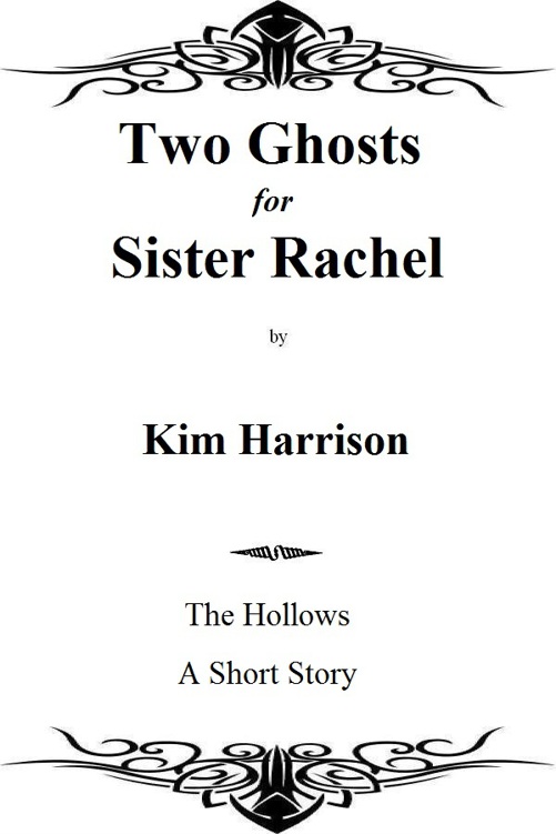 Two Ghosts for Sister Rachel