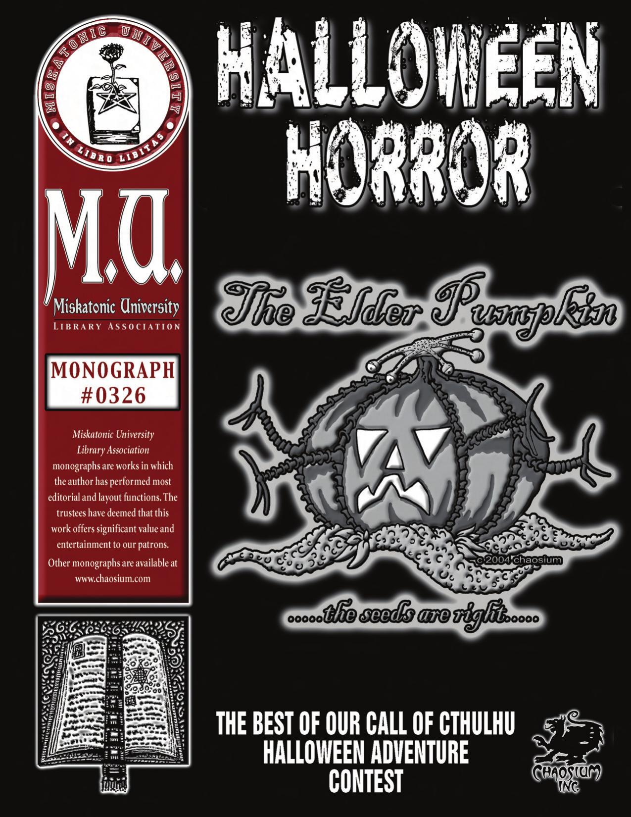 Miskatonic University Issue #0326: Halloween Horror