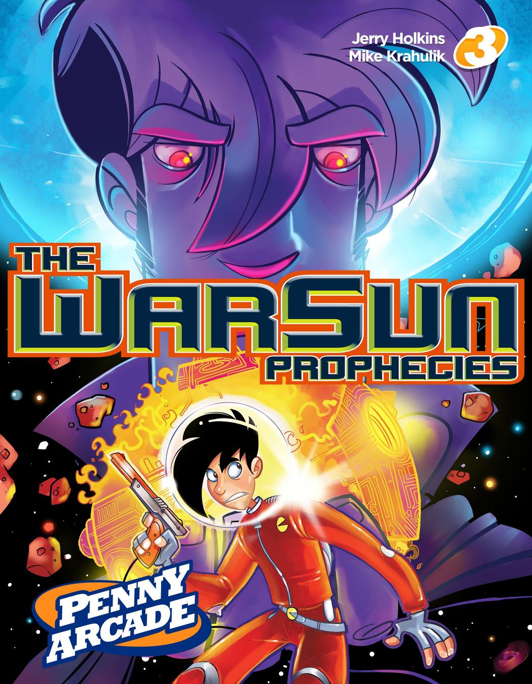 Penny Arcade Volume 03: The Warsun Prophecies