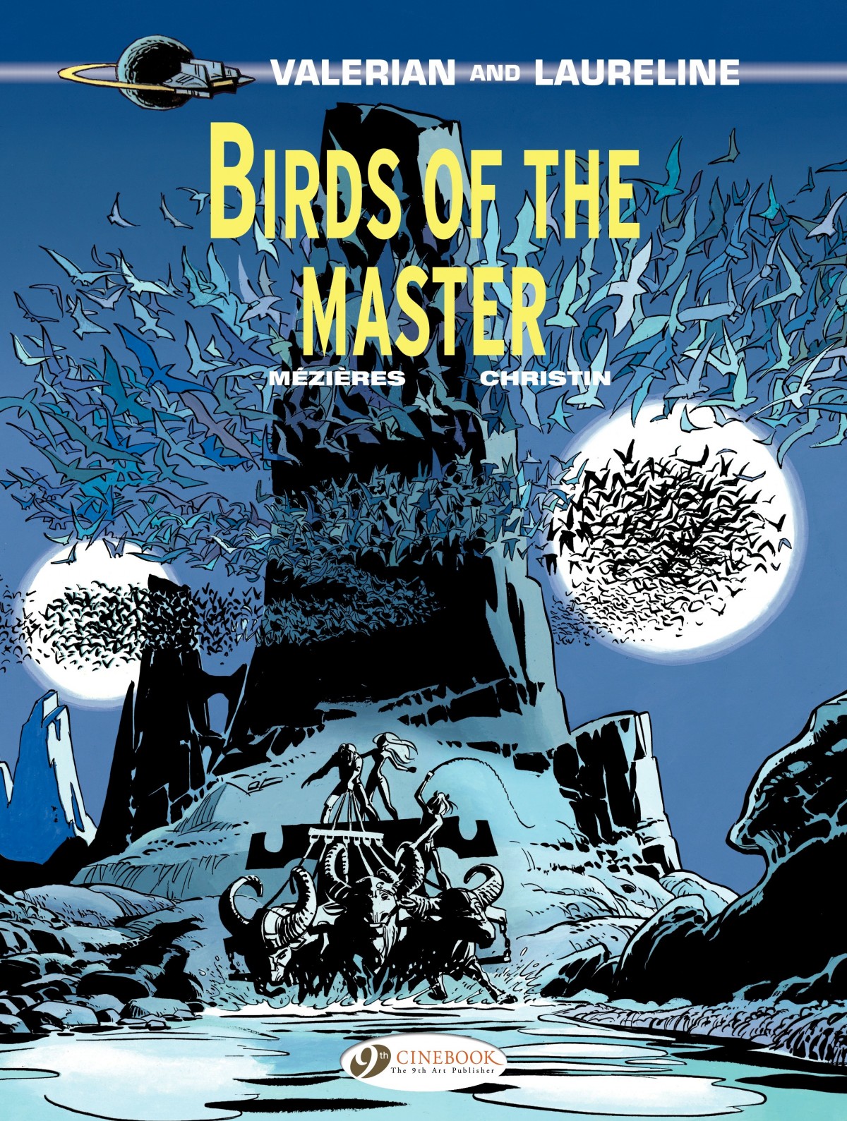 Valerian & Laureline Volume 05 - Birds of the Master