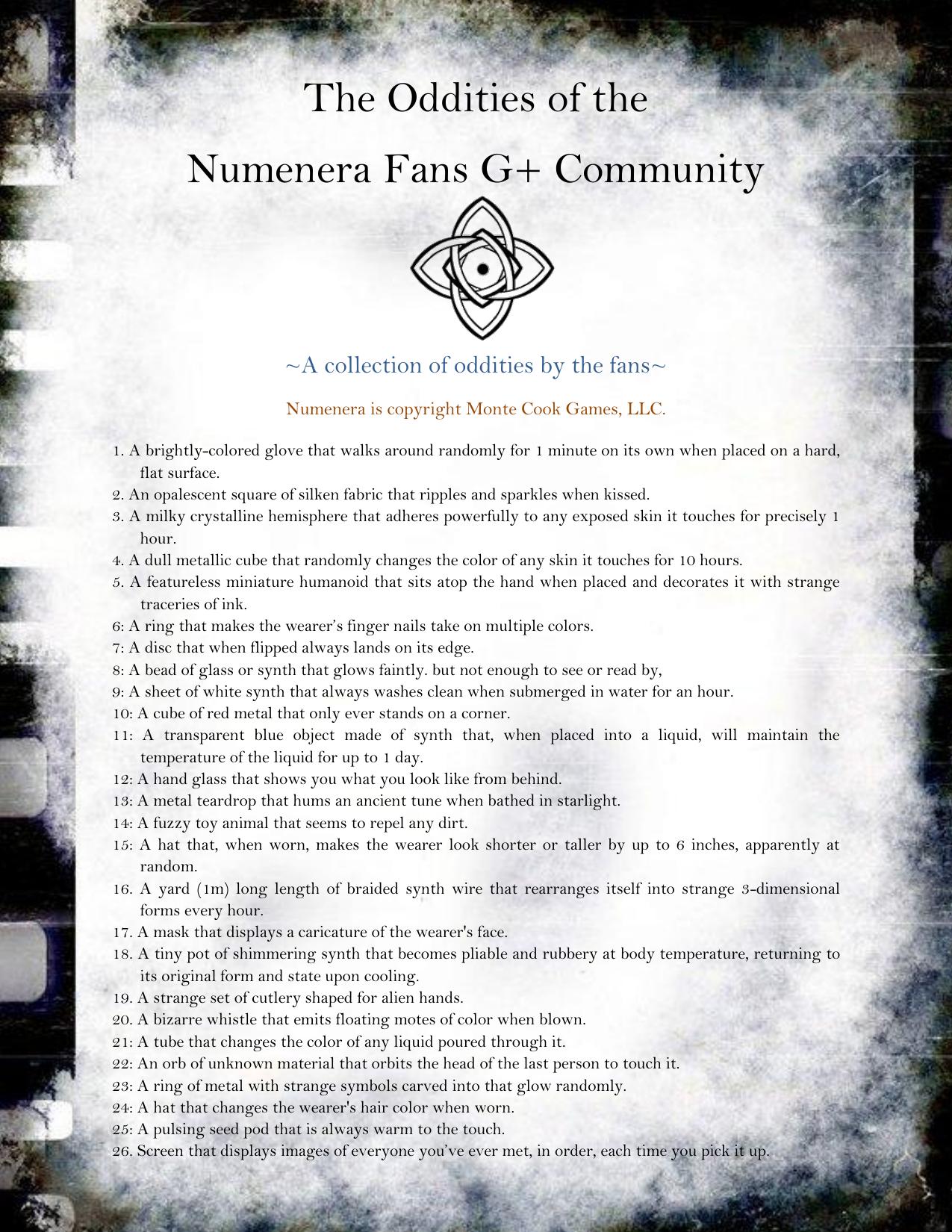Numenera Fans Oddities