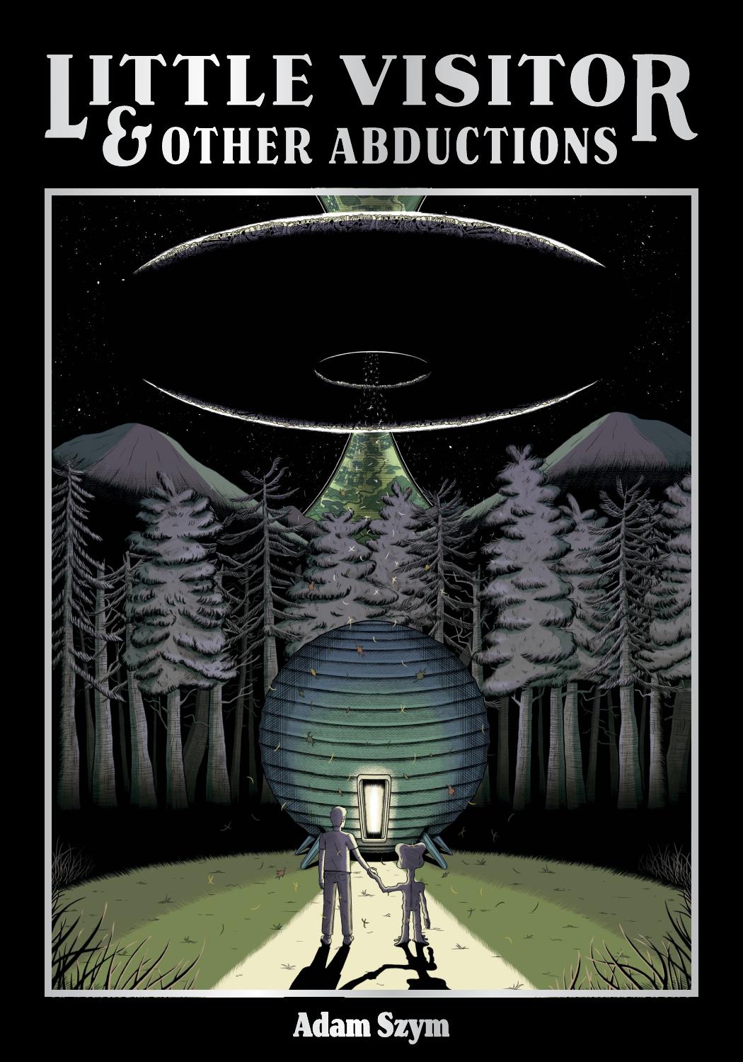 Little Visitor & Other Abductions