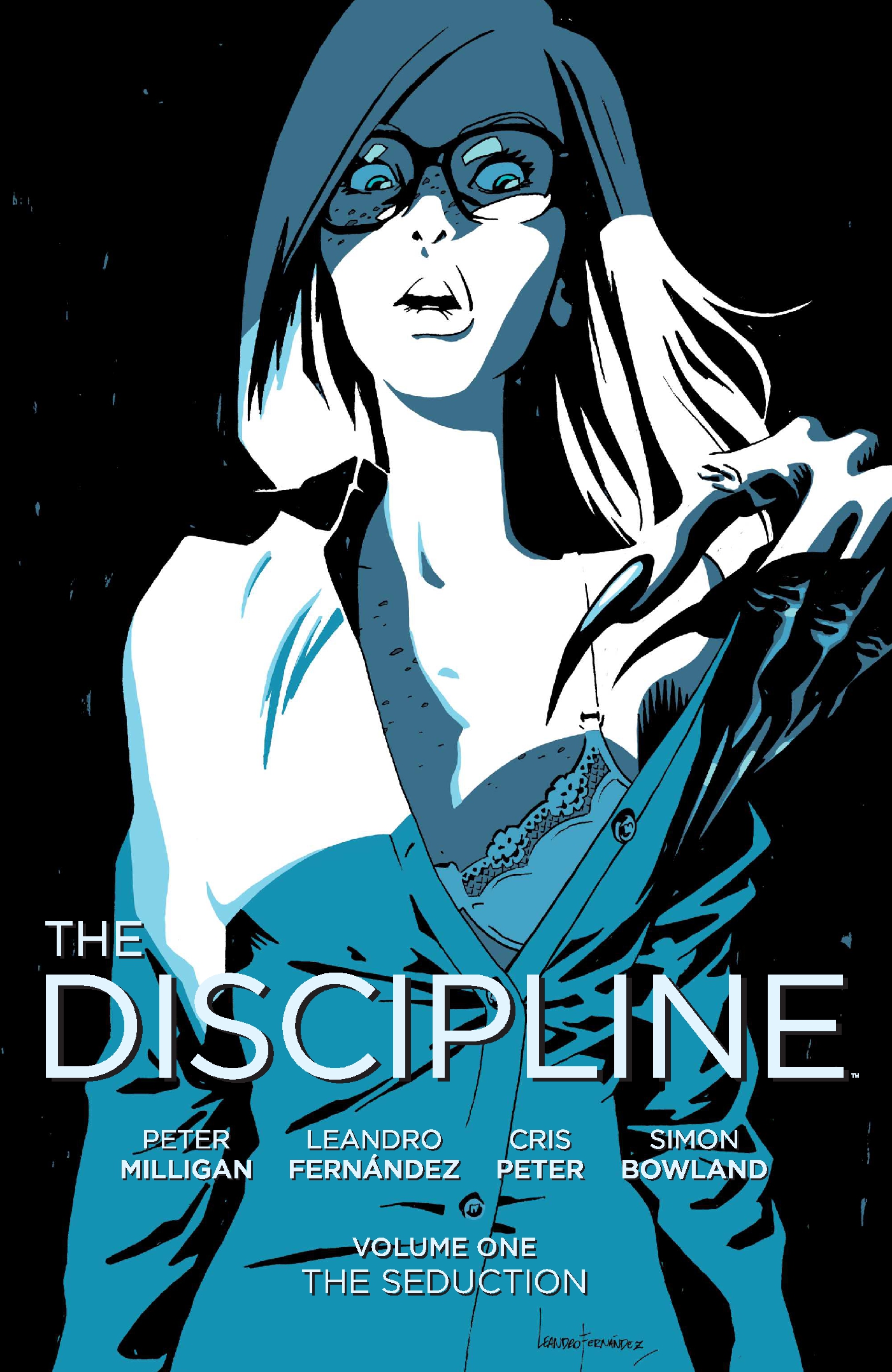 The Discipline: The Seduction