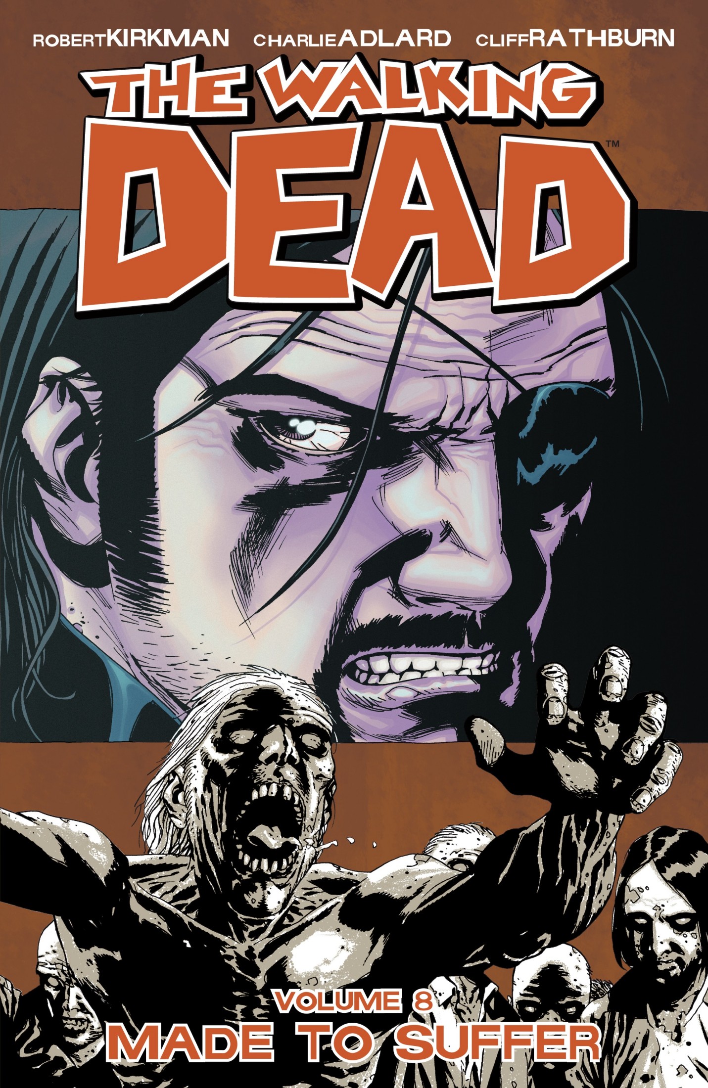 The Walking Dead, Vol. 08: Made to Suffer
