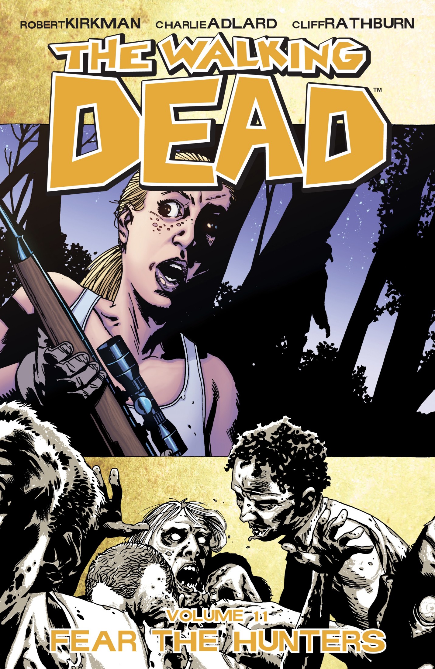 The Walking Dead, Vol. 11: Fear the Hunters