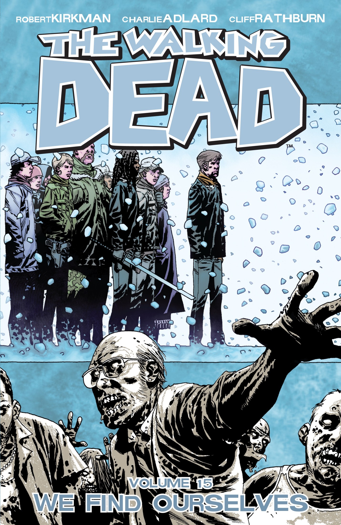 The Walking Dead, Vol. 15: We Find Ourselves