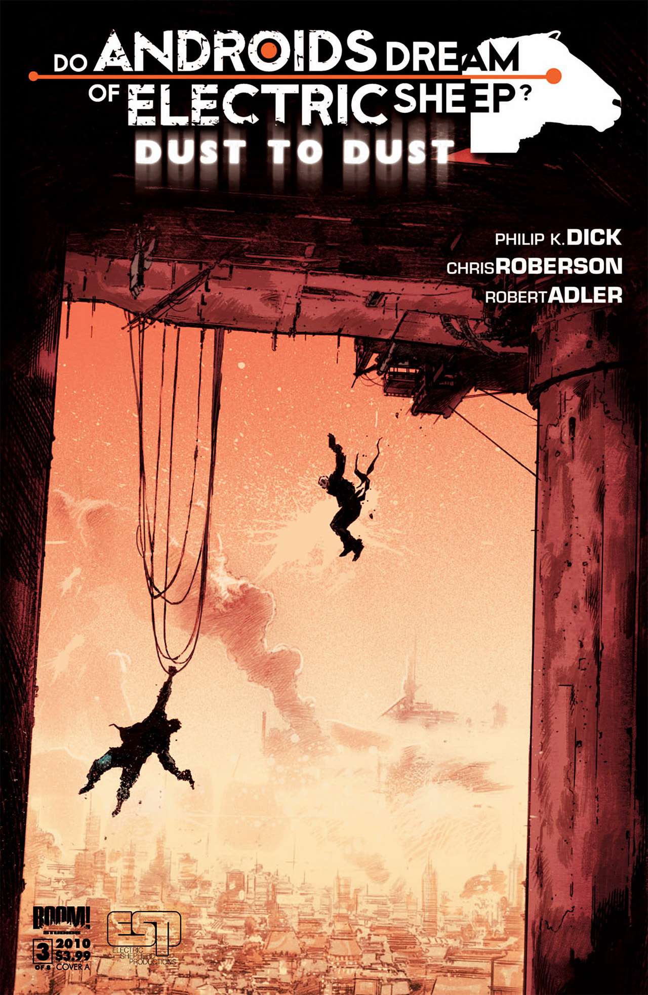Do Androids Dream Of Electric Sheep? Dust To Dust, Vol. 3