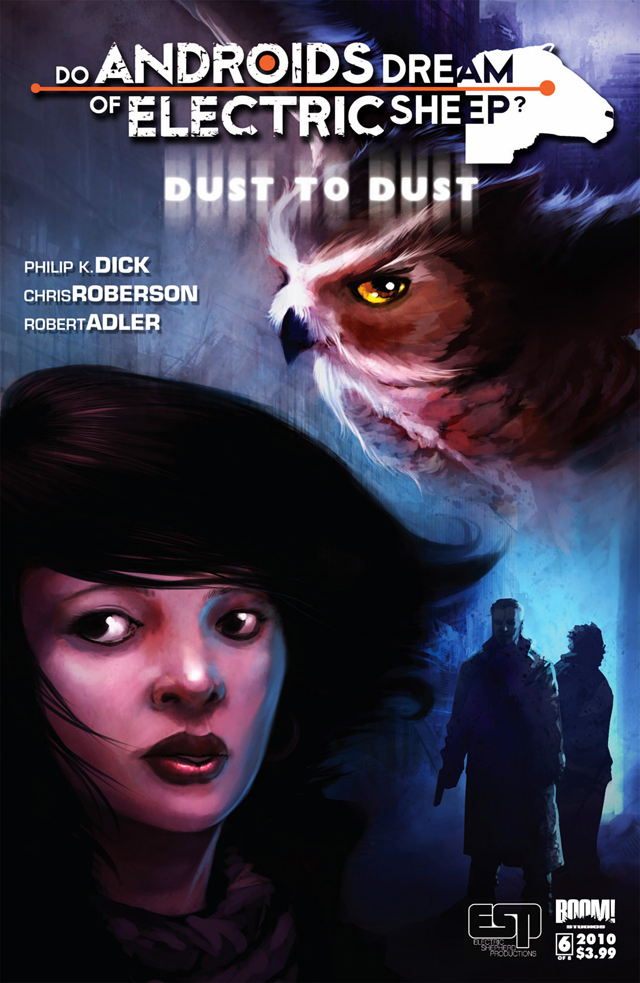 Do Androids Dream Of Electric Sheep? Dust To Dust, Vol. 6