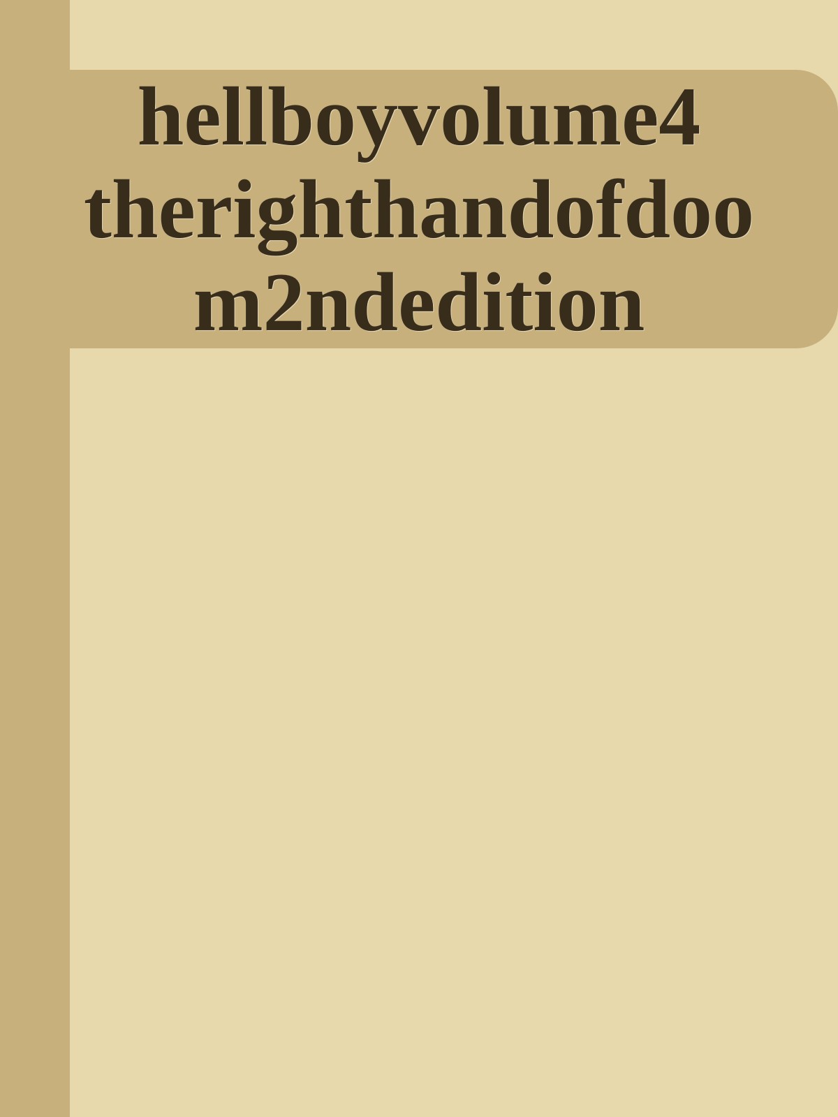 hellboyvolume4 therighthandofdoom2ndedition