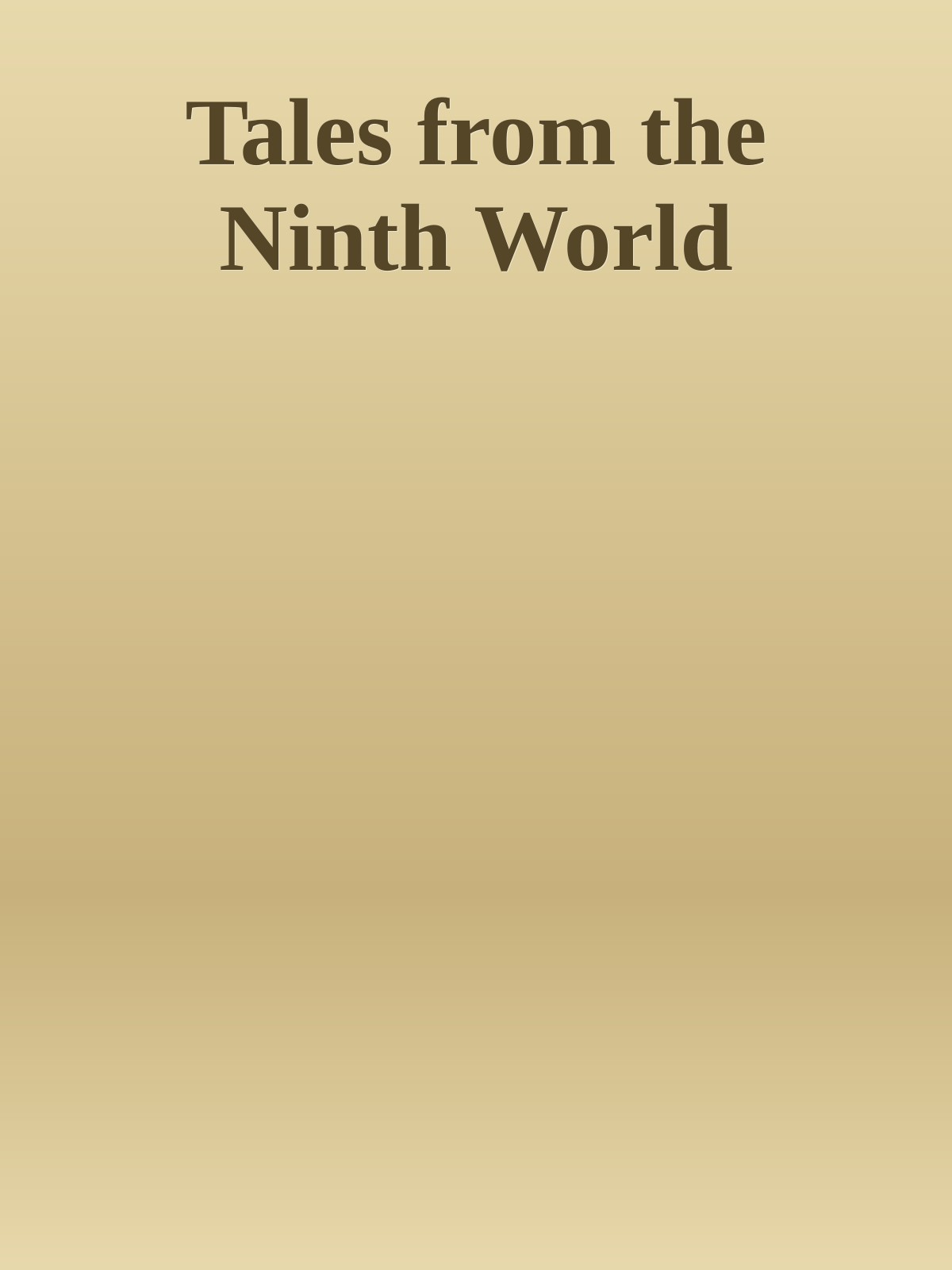 Tales from the Ninth World