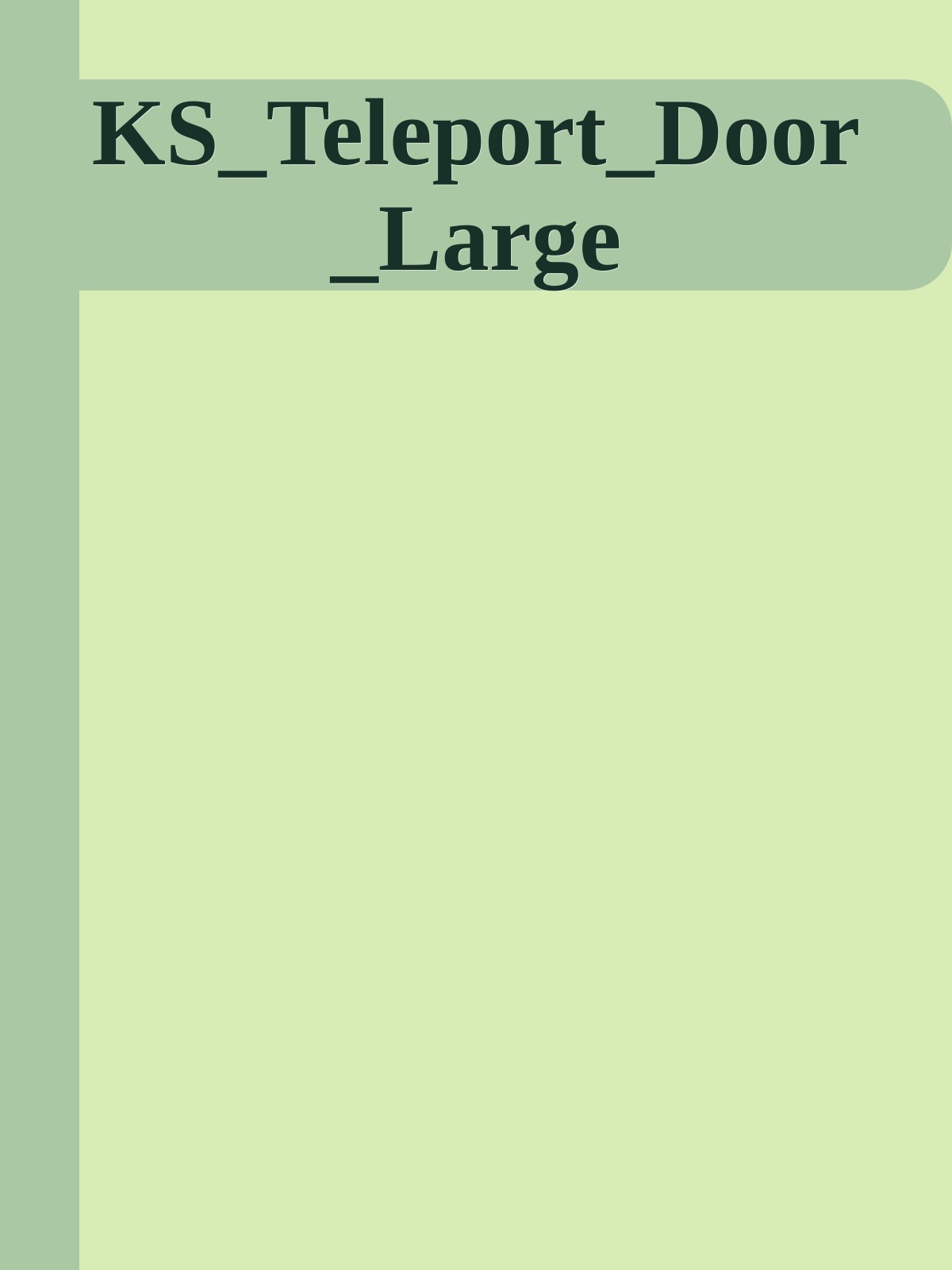 KS_Teleport_Door_Large