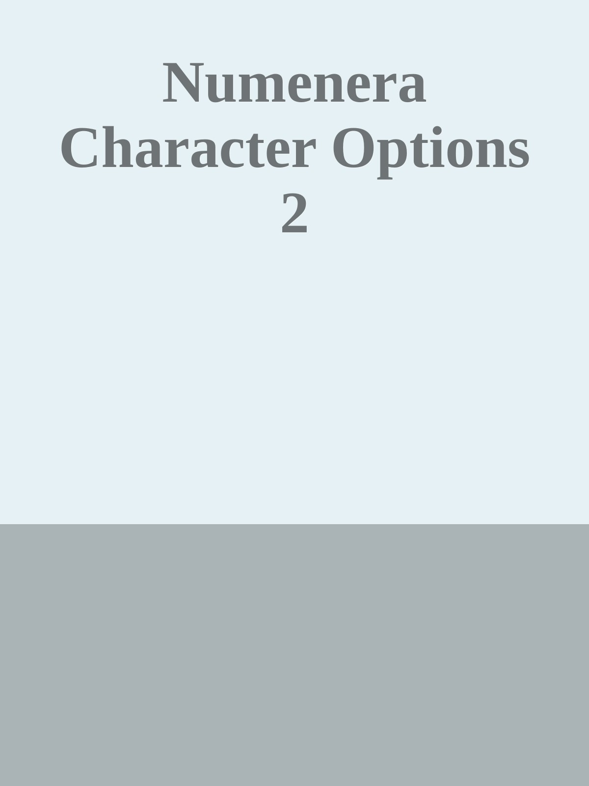 Numenera Character Options 2