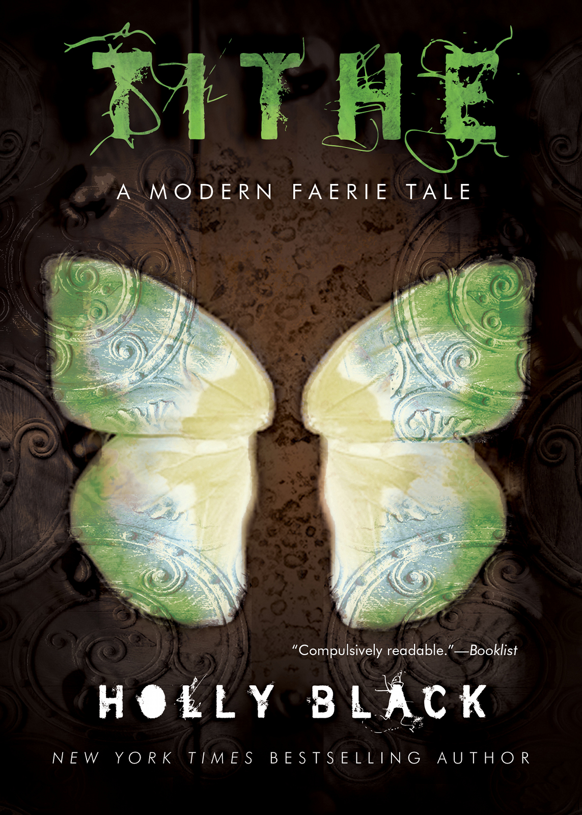 Tithe: A Modern Faerie Tale