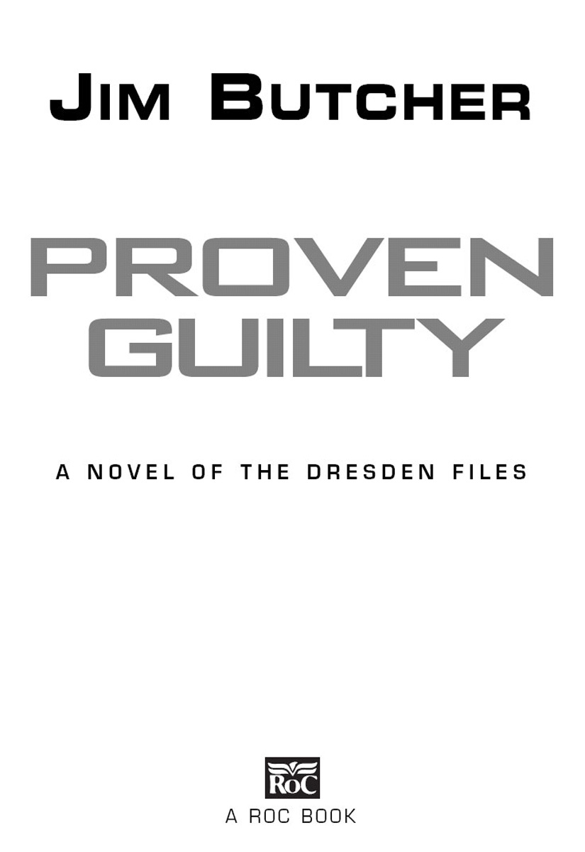 Proven Guilty (The Dresden Files, Book 8)