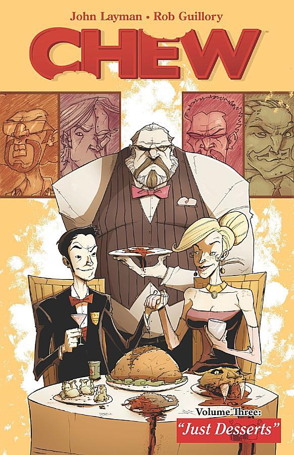 Chew Vol. 03: Just Desserts