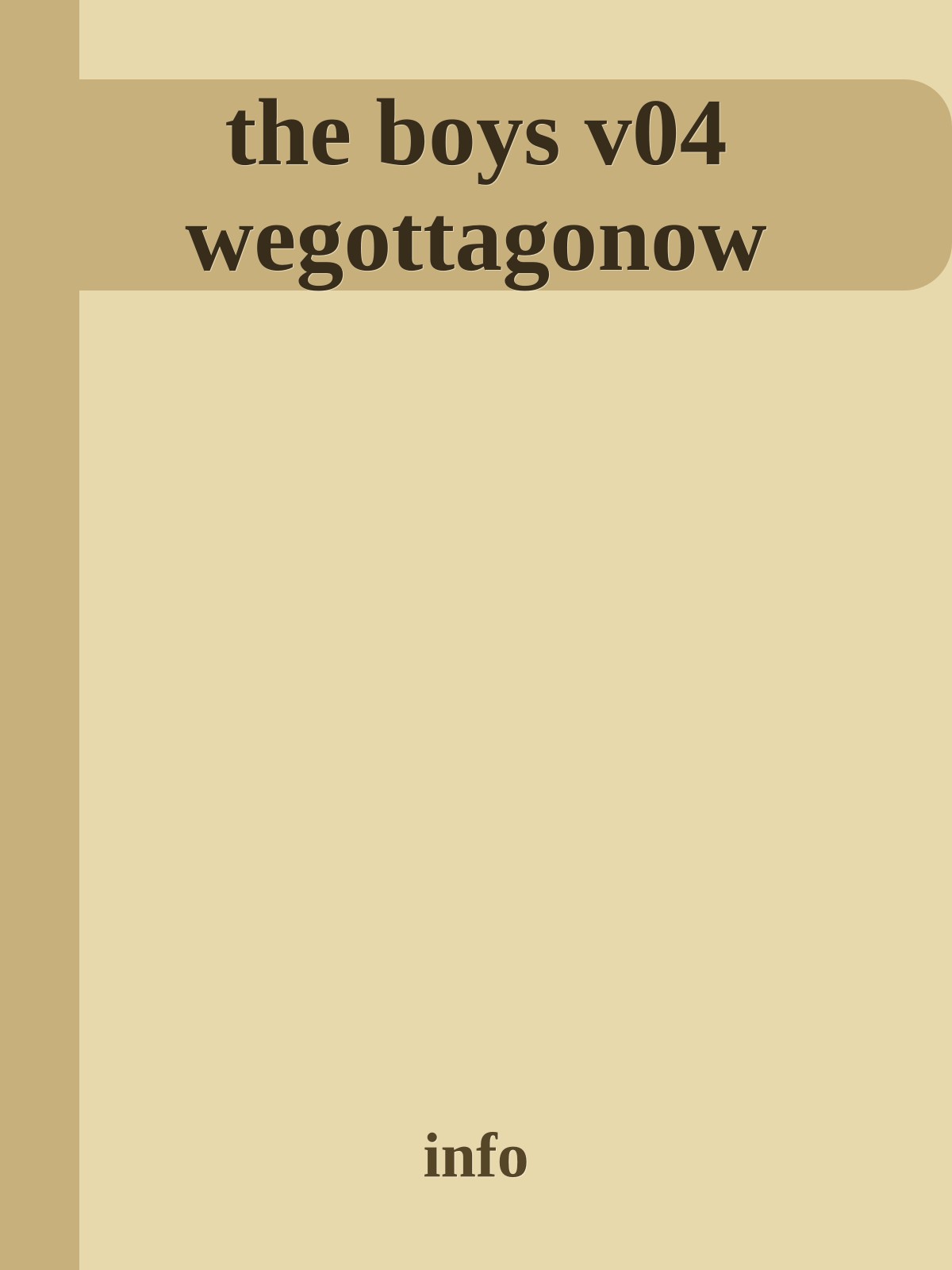 the boys v04 wegottagonow